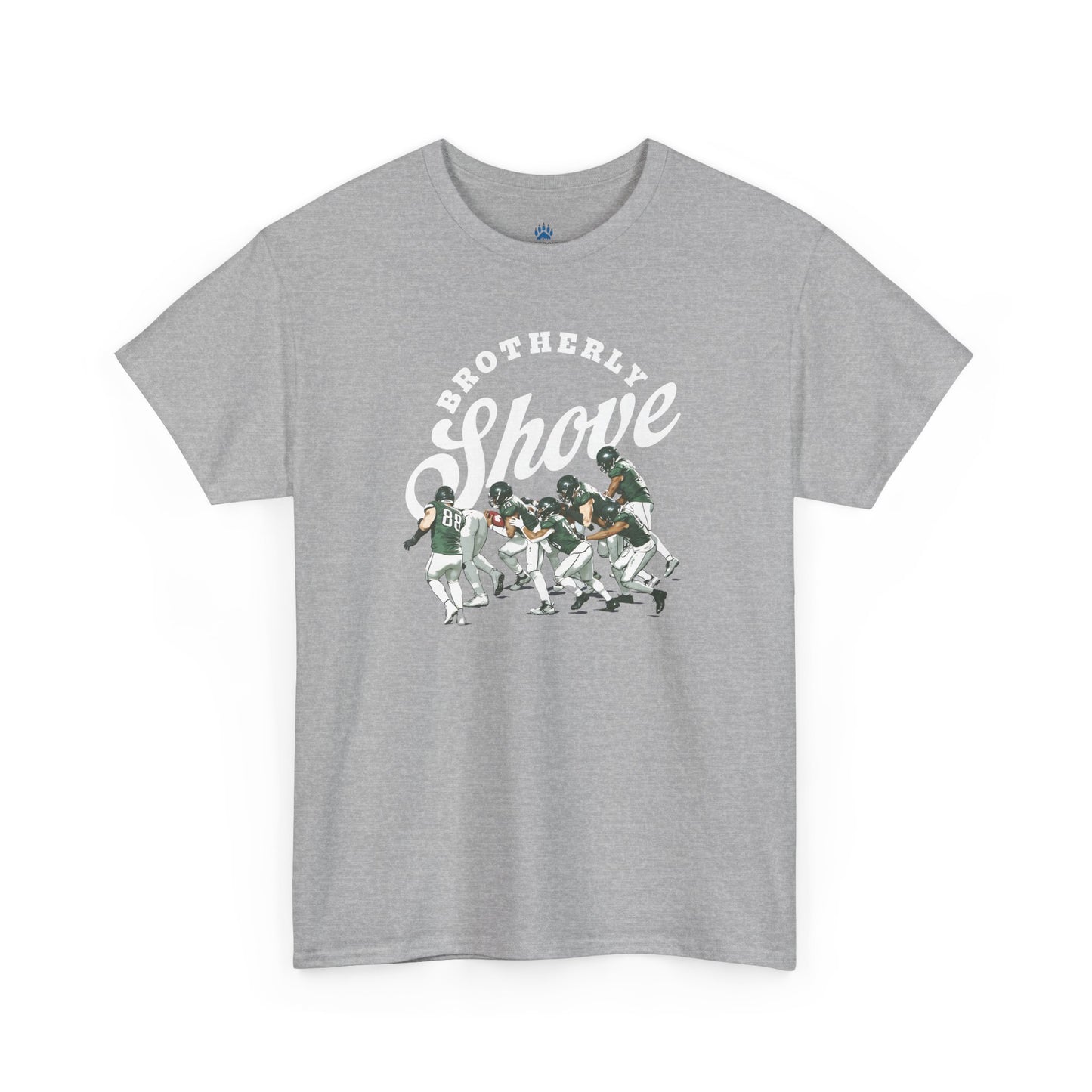 Brotherly Shove T-shirt