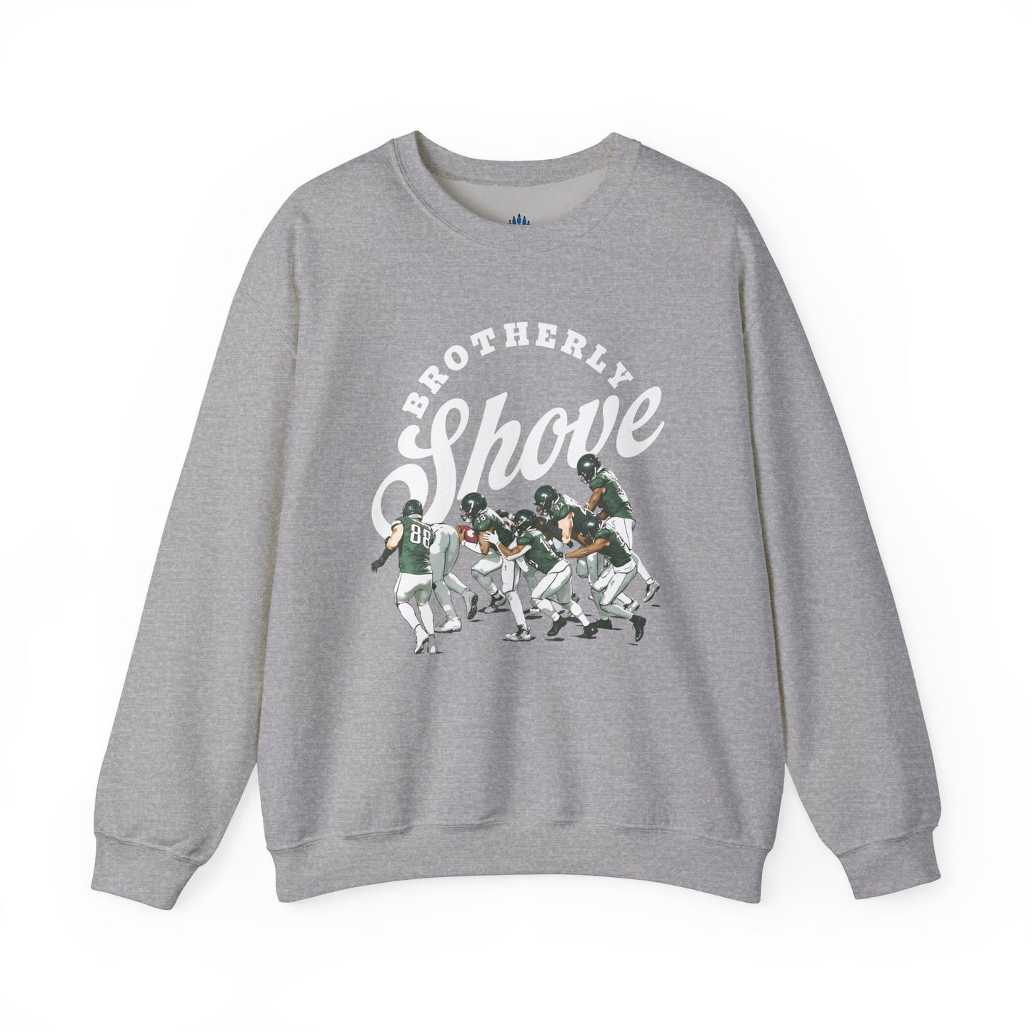 Brotherly Shove Sweatshirt