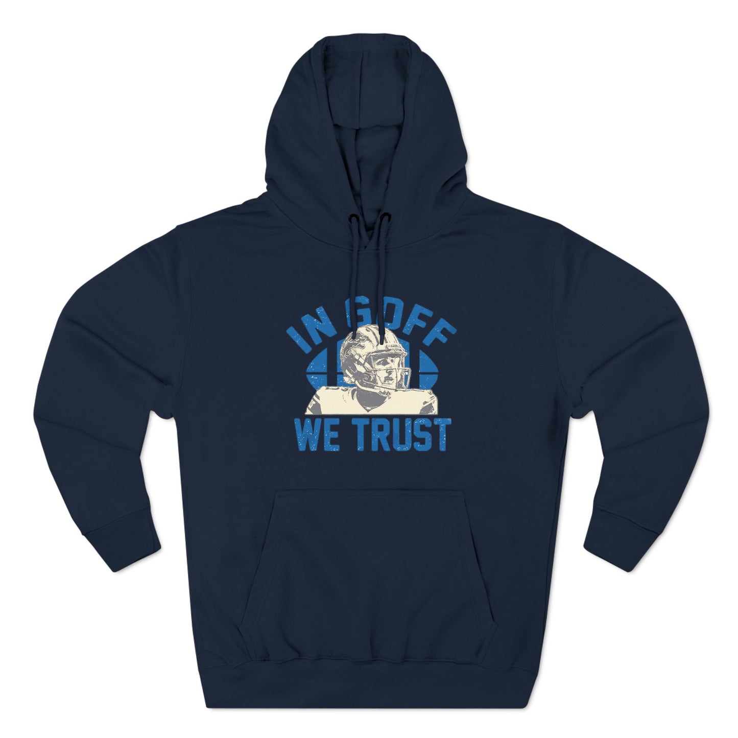 In Goff We Trust Hoodie – Lions QB Edition