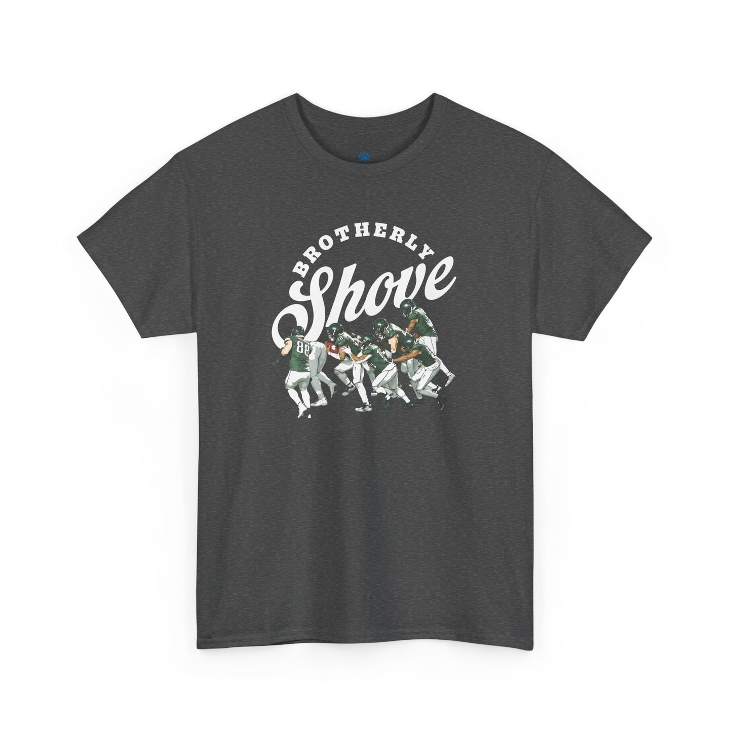 Brotherly Shove T-shirt