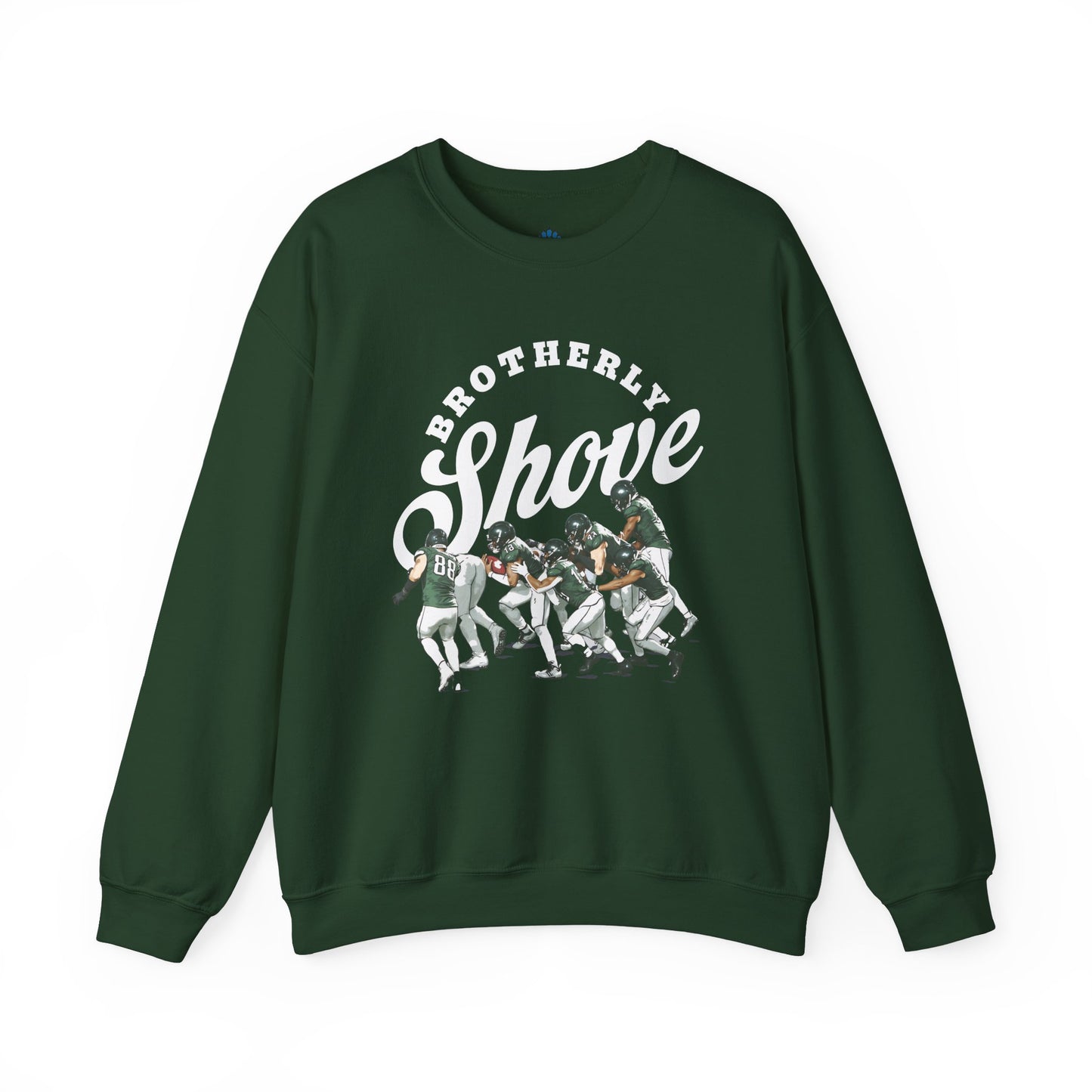 Brotherly Shove Sweatshirt
