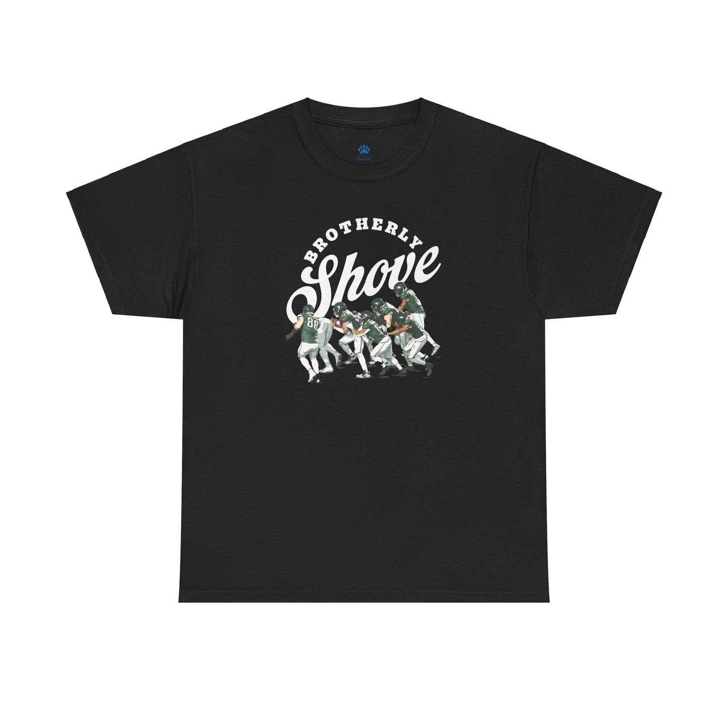 Brotherly Shove T-shirt