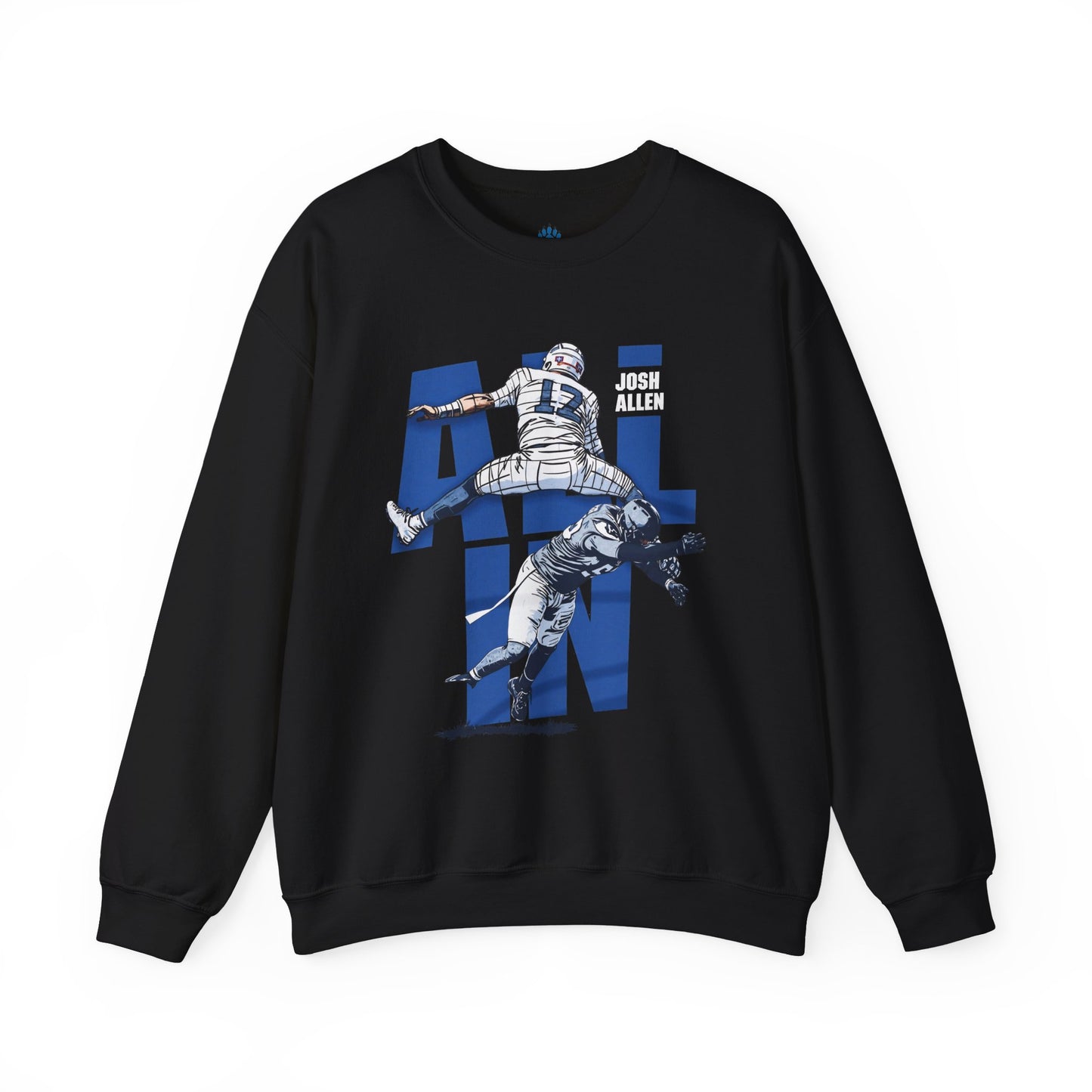 All In Josh Allen Sweatshirt