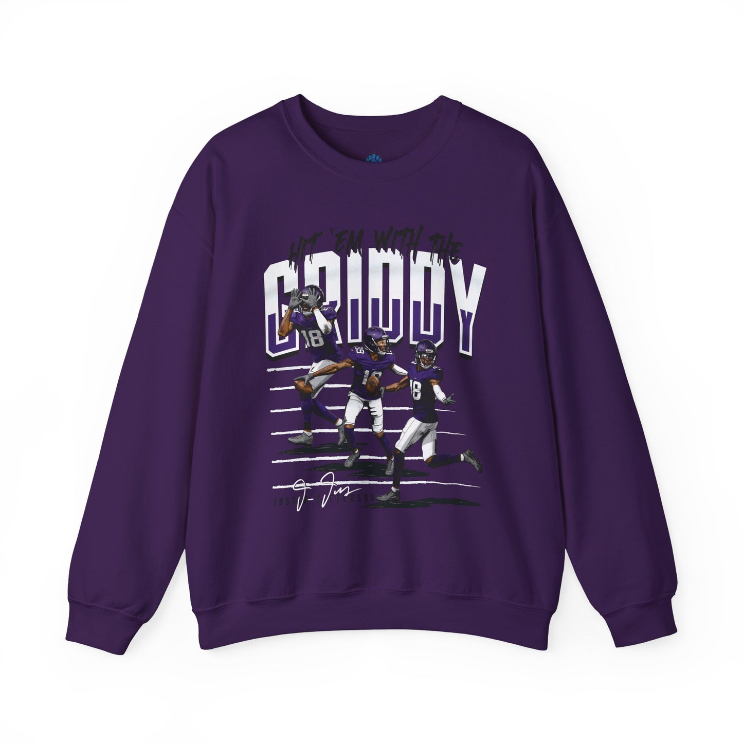 Hit 'Em with the Griddy Sweatshirt