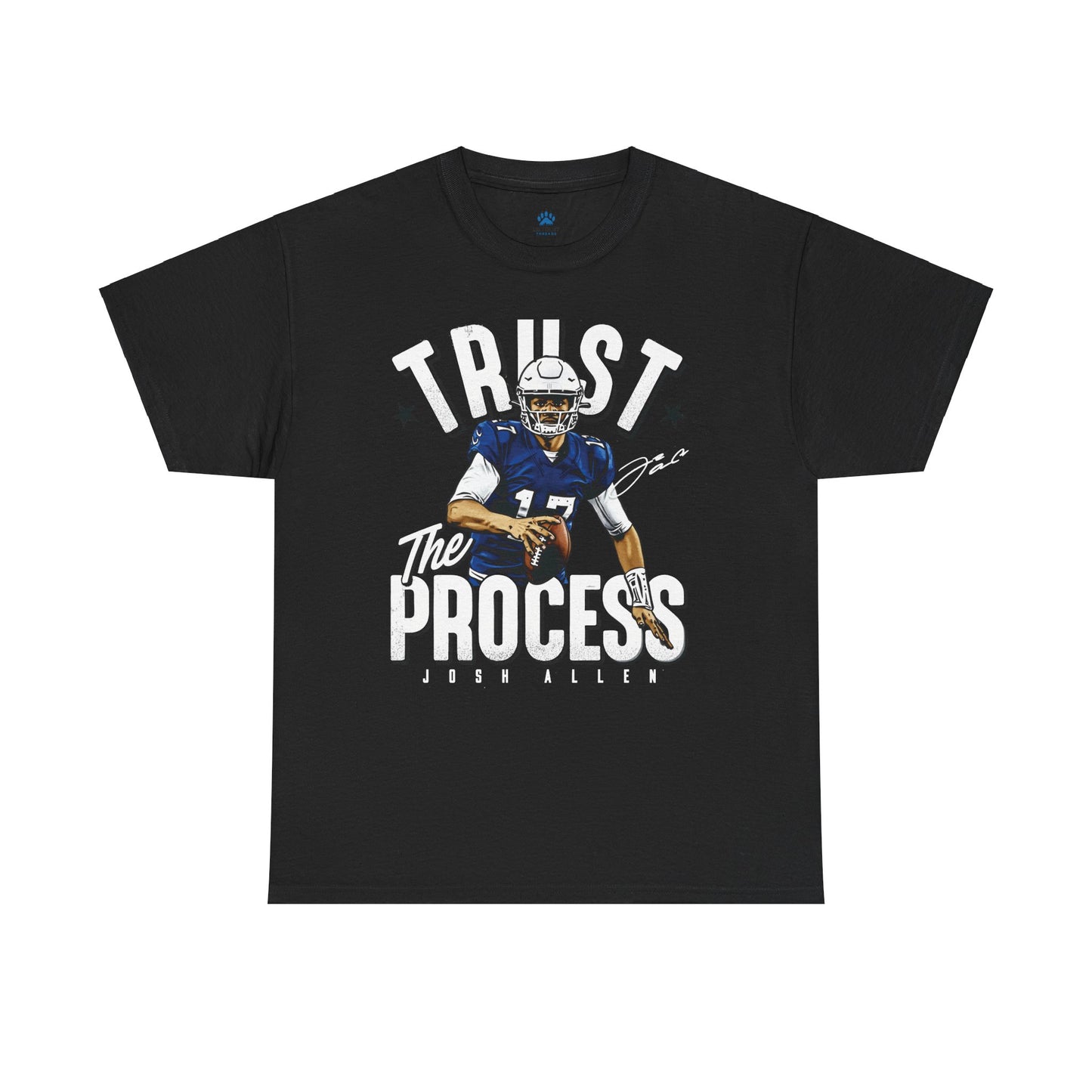 Josh Allen Trust the Process T-shirt