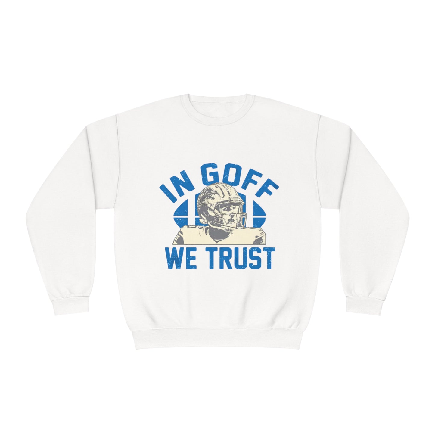 In Goff We Trust Sweatshirt – Lions Pride Edition
